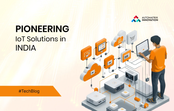Pioneering IoT Solutions in India